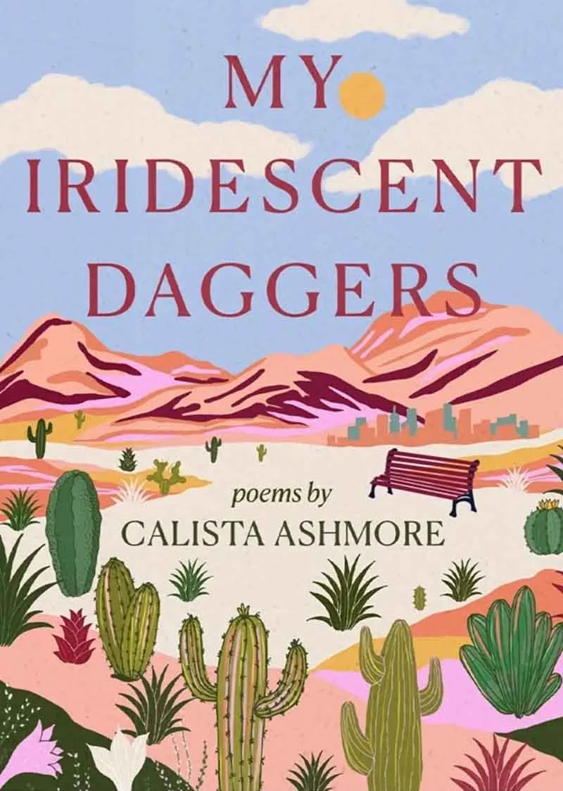 Cover of My Iridescent Daggers by Calista Ashmore.